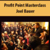 Profit Point Masterclass By Joel Bauer