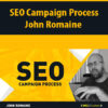 SEO Campaign Process By John Romaine