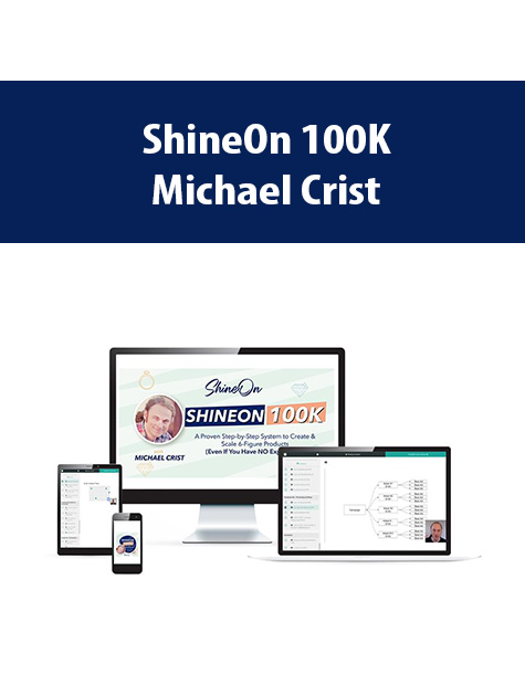ShineOn 100K By Michael Crist