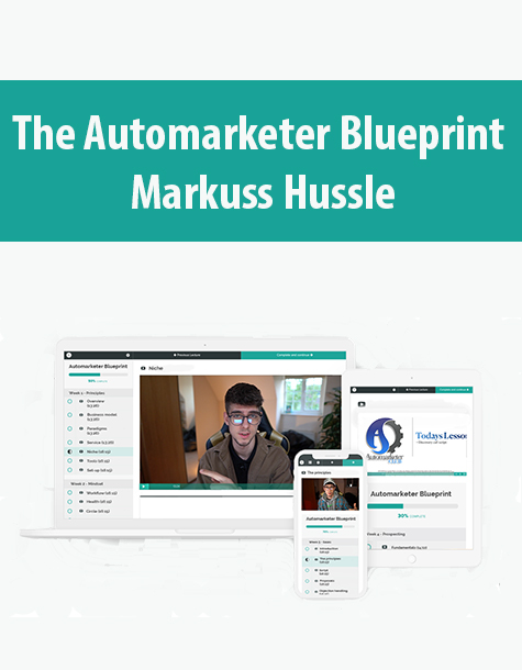 The Automarketer Blueprint By Markuss Hussle