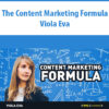 The Content Marketing Formula By Viola Eva