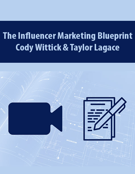 The Influencer Marketing Blueprint – Premium Course Videos Templates, Worksheets, & Loom Videos