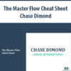 The Master Flow Cheat Sheet By Chase Dimond