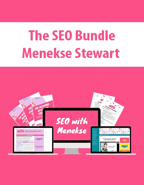 The SEO Bundle By Menekse Stewart