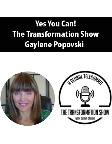 Yes You Can! – The Transformation Show By Gaylene Popovski