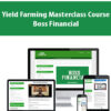 Yield Farming Masterclass Course By Boss Financial