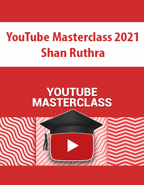 YouTube Masterclass 2021 By Shan Ruthra