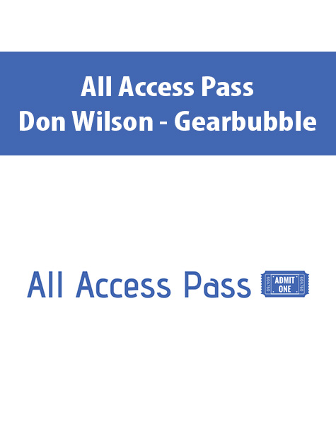 All Access Pass By Don Wilson – Gearbubble