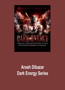 Arash Dibazar – Dark Energy Series