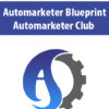Automarketer Blueprint By Automarketer Club