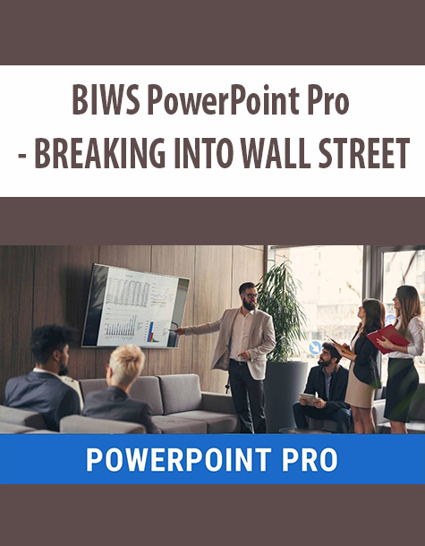 BIWS PowerPoint Pro – BREAKING INTO WALL STREET