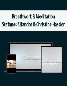 Breathwork & Meditation with Stefanos Sifandos & Christine Hassler