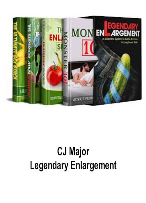CJ Major – Legendary Enlargement