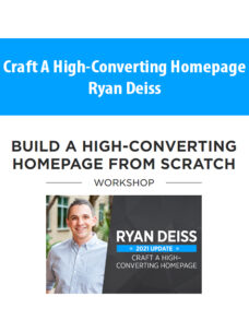 Craft A High-Converting Homepage By Ryan Deiss