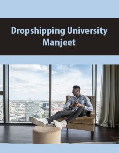 Dropshipping University By Manjeet