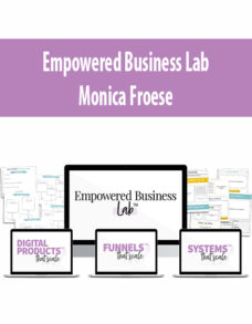 Empowered Business Lab By Monica Froese