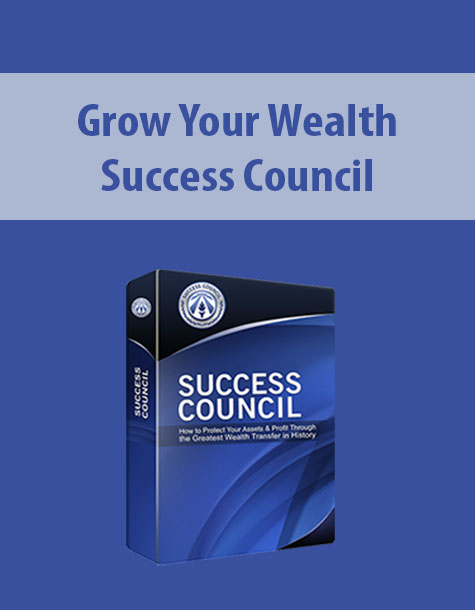 Grow Your Wealth By Success Council
