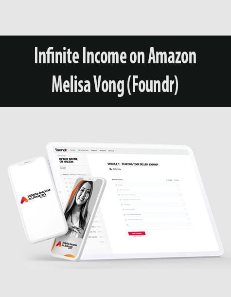 Infinite Income on Amazon By Melisa Vong (Foundr)
