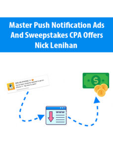 Master Push Notification Ads and Sweepstakes CPA Offers By Nick Lenihan