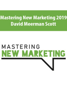 Mastering New Marketing Master Business Course By David Meerman Scott