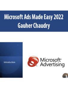 Microsoft Ads Made Easy 2022 By Gauher Chaudry