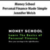 Money School Personal Finance Made Simple By Jennifer Welsh