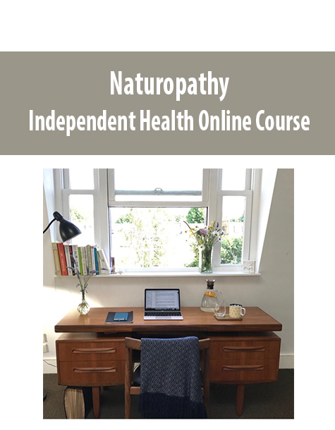 Naturopathy – Independent Health Online Course