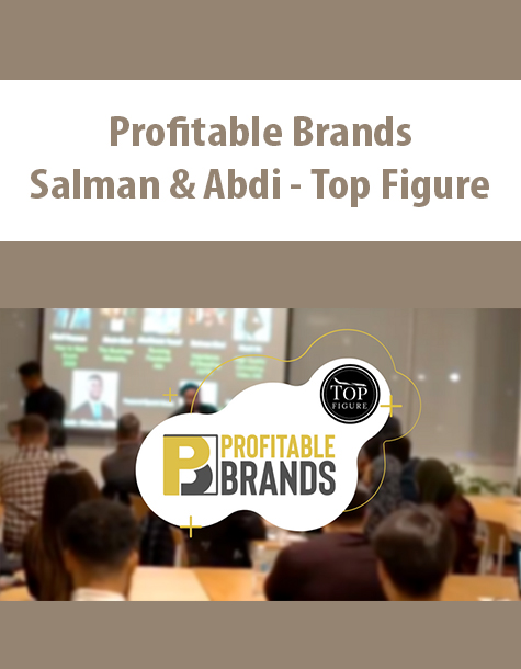 Profitable Brands By Salman & Abdi – Top Figure