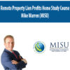 Remote Property Lien Profits Home Study Course By Mike Warren (MISU)