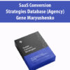 SaaS Conversion Strategies Database (Agency) By Gene Maryushenko
