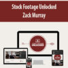 Stock Footage Unlocked By Zack Murray