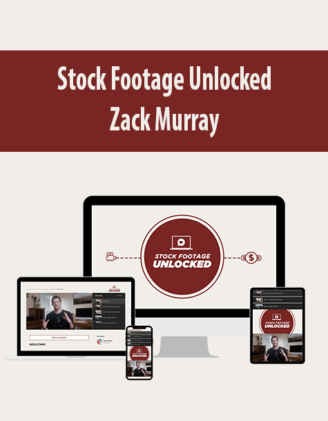 Stock Footage Unlocked By Zack Murray