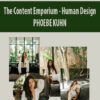TCE – The Content Emporium – Human Design (Live) By PHOEBE KUHN