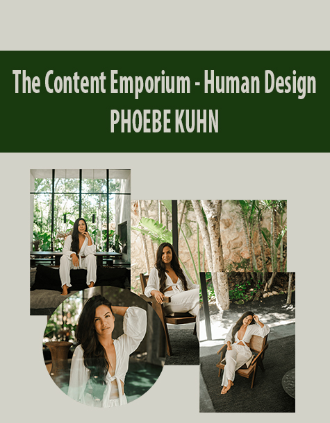 TCE – The Content Emporium – Human Design (Live) By PHOEBE KUHN