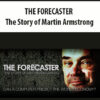 THE FORECASTER – The Story of Martin Armstrong