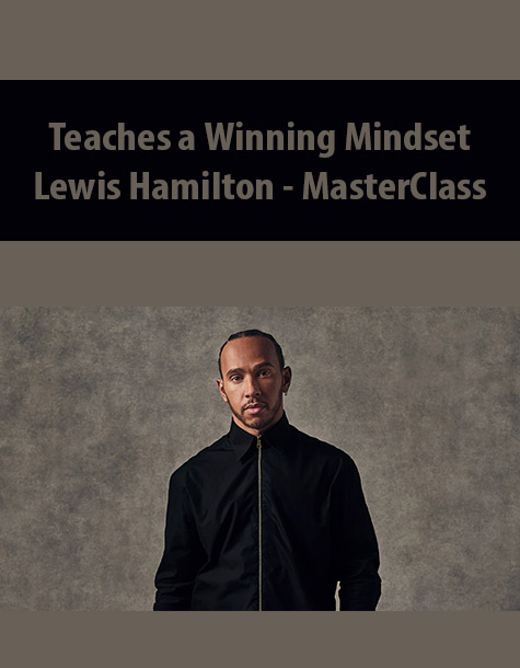 Teaches a Winning Mindset By Lewis Hamilton – MasterClass