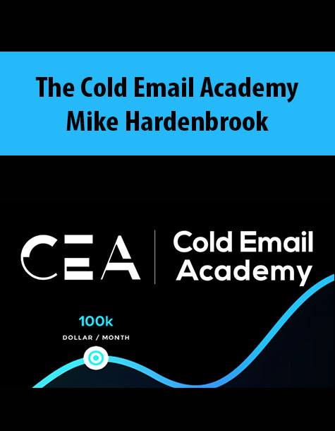 The Cold Email Academy By Mike Hardenbrook