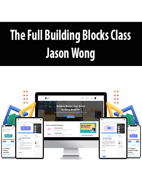 The Full Building Blocks Class By Jason Wong