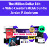The Million Dollar Edit + Video Creator’s MEGA Bundle By Jordan P. Anderson