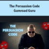 The Persuasion Code By Gumroad Guru