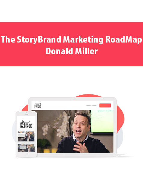 The StoryBrand Marketing RoadMap By Donald Miller