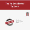 The Tej Dosa Letter By Tej Dosa