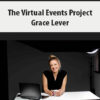The Virtual Events Project By Grace Lever