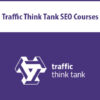 Traffic Think Tank SEO Courses