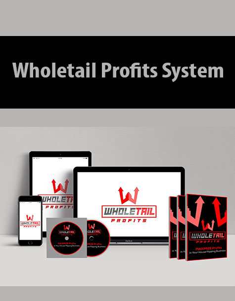 Wholetail Profits System By Luigi Ontiveros