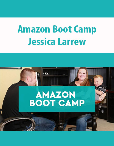 Amazon Boot Camp By Jessica Larrew