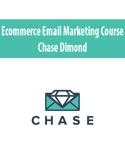 Ecommerce Email Marketing Course By Chase Dimond