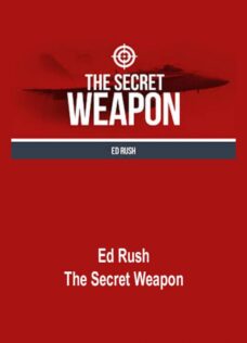 Ed Rush – The Secret Weapon