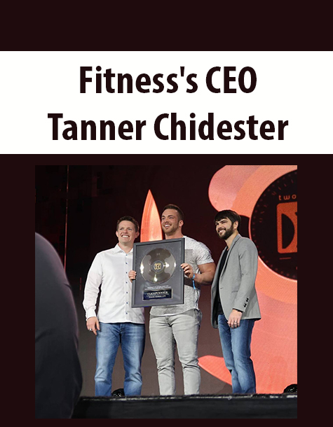 Fitness’s CEO By Tanner Chidester