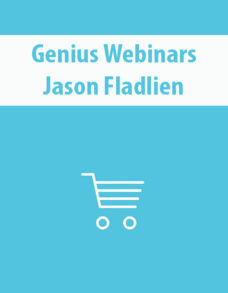Genius Webinars By Jason Fladlien